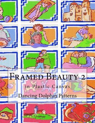 Dancing Dolphin Patterns - Framed Beauty 2: in Plastic Canvas, Häftad