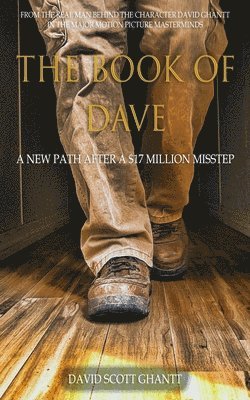 The Book of Dave: A New Path After a $17 Million Misstep 1