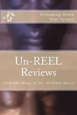 Un-REEL Reviews