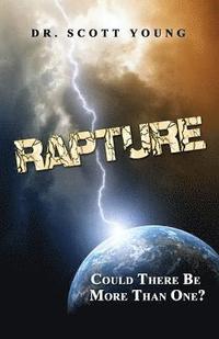 bokomslag Rapture: Could There Be More than One?