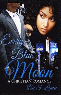 bokomslag Every Blue Moon