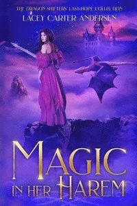 bokomslag Magic in Her Harem: A Fantasy Reverse Harem Romance