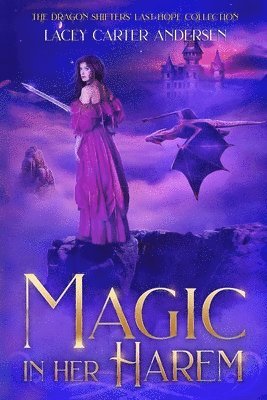 bokomslag Magic in Her Harem: A Fantasy Reverse Harem Romance