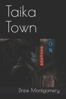 bokomslag Taika Town