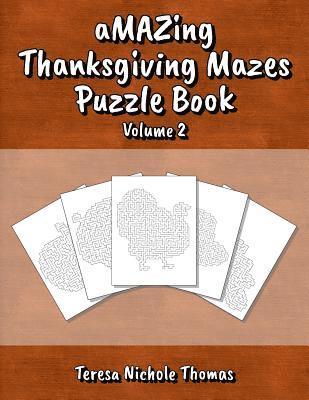 bokomslag Amazing Thanksgiving Mazes Puzzle Book - Volume 2