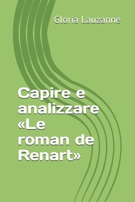 bokomslag Capire E Analizzare Le Roman De Renart