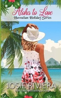 bokomslag Aloha To Love