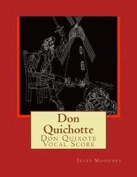 bokomslag Don Quichotte: Don Quixote Vocal Score