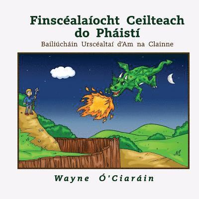 Finscéalaíocht Ceilteach do Pháistí: Bailiúcháin Urscéaltaí d'am na clainne 1