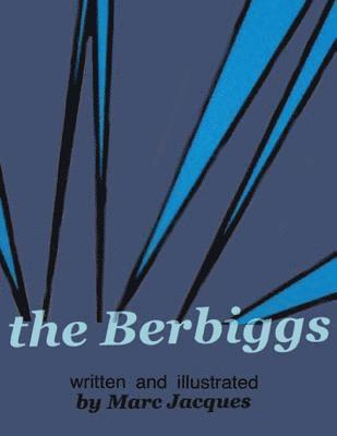 The Berbiggs 1