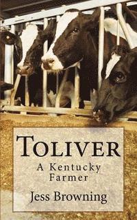 bokomslag Toliver: A Kentucky Farmer