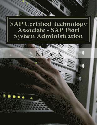bokomslag SAP Certified Technology Associate - SAP Fiori System Administration