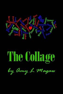 Amy Leah Magaw - The Collage, Häftad