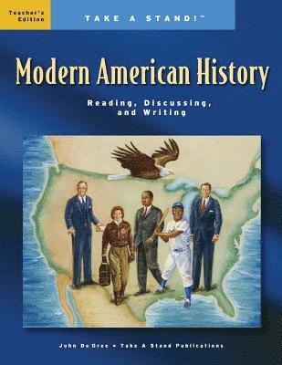 bokomslag Take a Stand! Modern American History Teacher's Edition