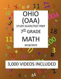 bokomslag 7th Grade OHIO OAA, 2019 MATH, Test Prep: 7th Grade OHIO ACHIEVEMENT ASSESSMENT 2019 MATH Test Prep/Study Guide