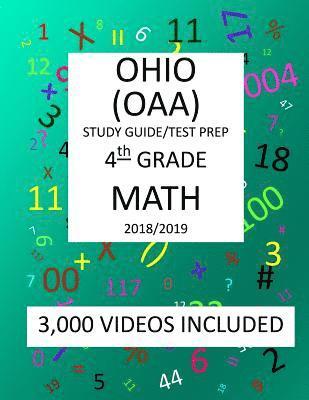 bokomslag 4th Grade OHIO OAA, 2019 MATH, Test Prep: 4th Grade OHIO ACHIEVEMENT ASSESSMENT 2019 MATH Test Prep/Study Guide