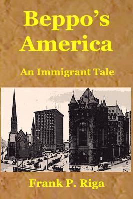 Beppo's America - An Immigrant Tale 1