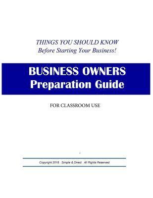 Business Owners Preparation Guide: Things You Should Know Before Starting Your Business 1