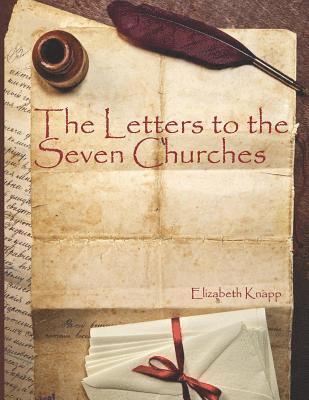 The Letters to the Seven Churches 1