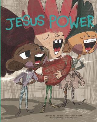 Jesus Power 1