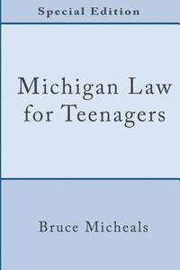 bokomslag Michigan Law for Teenagers