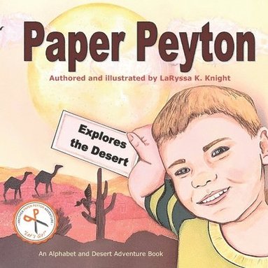 bokomslag Paper Peyton: Explores the Desert