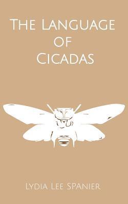 The Language of Cicadas 1