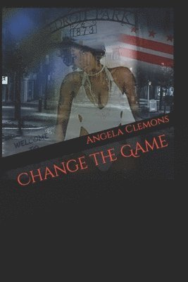 Change the Game 1