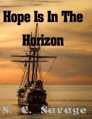 Hope Is in the Horizon 1