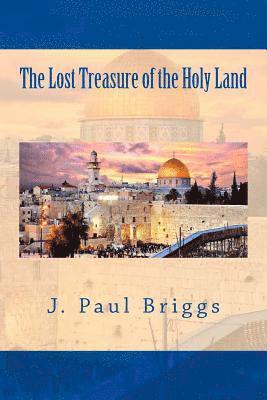 The Lost Treasure of the Holy Land 1