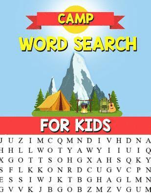 Camp Word Search For Kids: A Happy Camper Word Search Puzzle For Kids - Kids Camping Activity Book 1