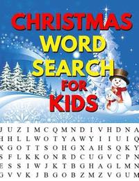 bokomslag Christmas Word Search For Kids: A Holiday Fun & Easy Large Print Puzzle For Kids Christmas Coloring Pages For Relaxation