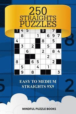 250 Straights Puzzles: Easy to Medium Straights 9x9 1