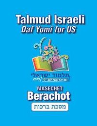 bokomslag Masechet Berachot: Talmud Israeli-Daf Yomi for US