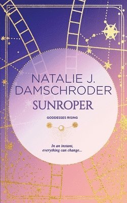 Natalie J Damschroder - Sunroper, Häftad. Tillgänglighet: Lägg i varukorg