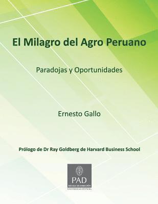 bokomslag El Milagro del Agro Peruano: Paradojas y Oportunidades