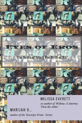Eyes of Eros: The Death of Eros / The Birth of Ra 1