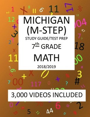 bokomslag 7th Grade MICHIGAN M-STEP, 2019 MATH, Test Prep: 7th Grade MICHIGAN STUDENT TEST of EDUCATION PROGRESS 2019 MATH Test Prep/Study Guide