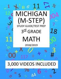 bokomslag 3rd Grade MICHIGAN M-STEP, 2019 MATH, Test Prep: 3rd Grade MICHIGAN STUDENT TEST of EDUCATION PROGRESS 2019 MATH Test Prep/Study Guide