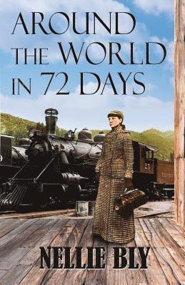 Around the World in 72 Days 1