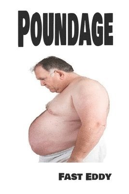 Fast Eddy - Poundage, Häftad