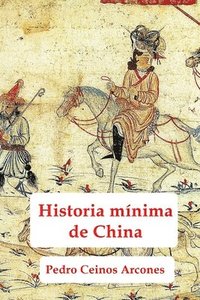 bokomslag Historia minima de China