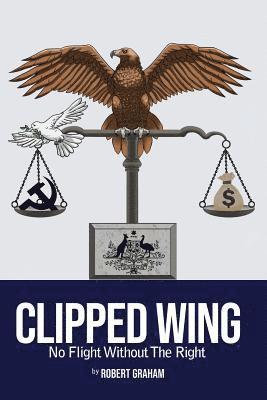 Clipped Wing: No Flight Without the Right 1