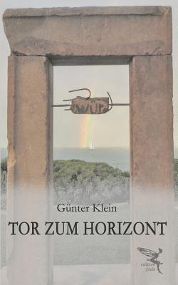 Tor zum Horizont 1