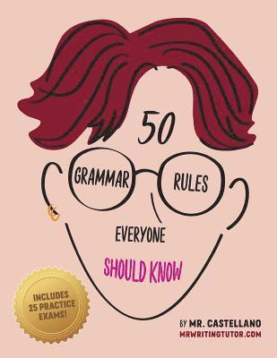 bokomslag 50 Grammar Rules Everyone Should Know