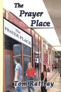 bokomslag The Prayer Place