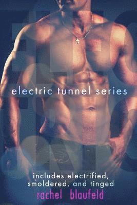 Rachel Blaufeld - The Electric Tunnel Series, Häftad