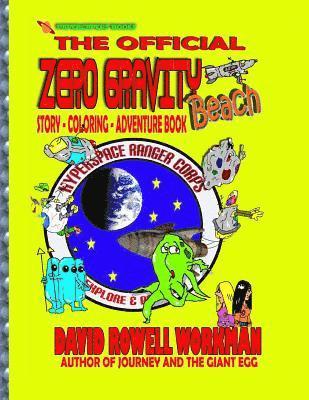 David Rowell Workman - Zero Gravity Beach: Activity Book, Häftad