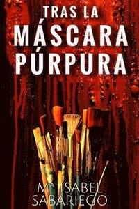 bokomslag Tras la mascara purpura