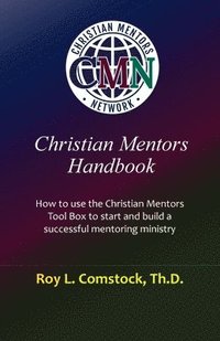 bokomslag Christian Mentors Handbook: Mentoring His Way